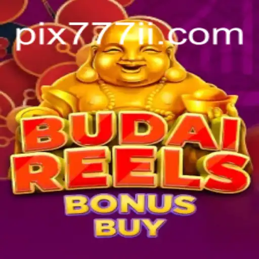 Descubra BudaiReelsBonusBuy: Uma Nova Experiência de Jogo